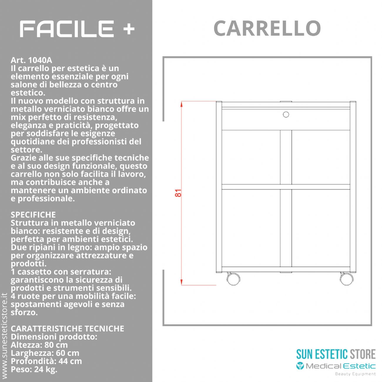Facile + carrello a tre ripiani in vetro + 1 cassetto cabina estetica studio medico