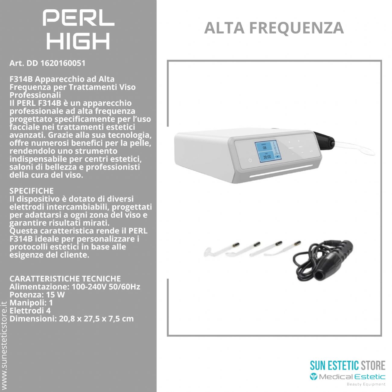 Perl High F314B alta frequenza estetica