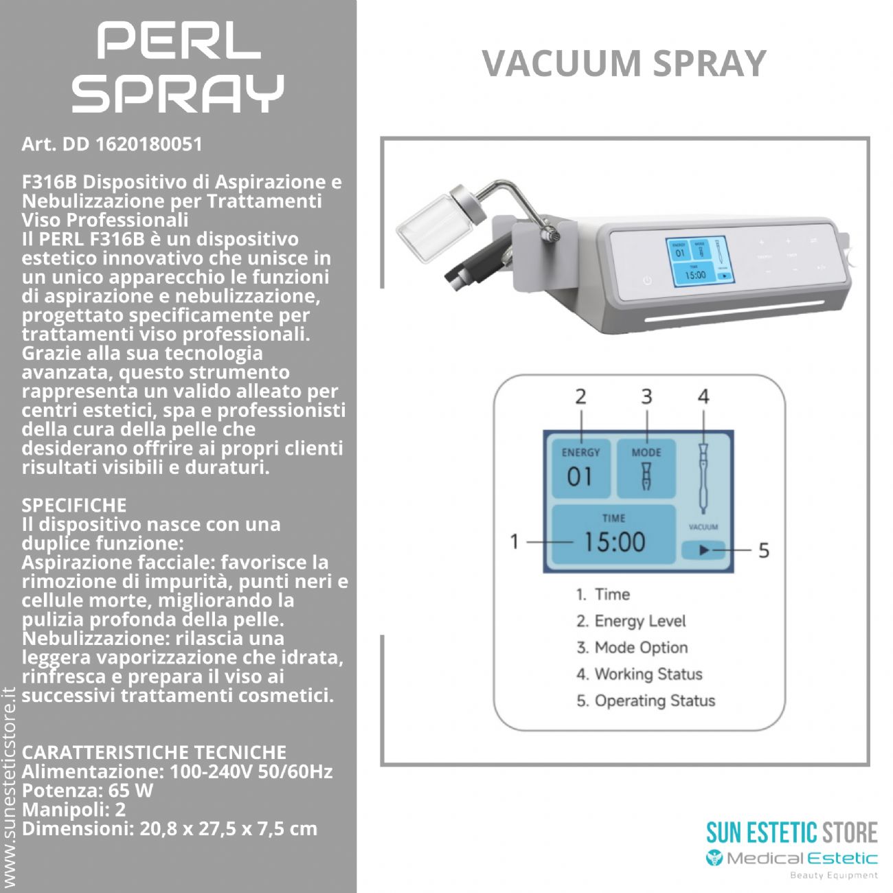 Perl Spray Vacuum F316B  apparecchiatura estetica