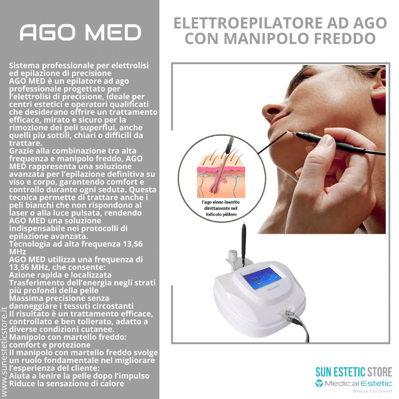 Ago Med elettropepilatore 2 in 1 ad elettrolisi con manipolo freddo