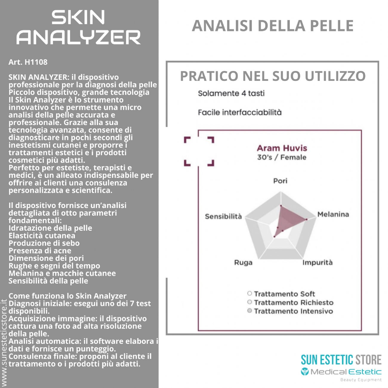 Skin Analizer<br />- Fotocamera digitale