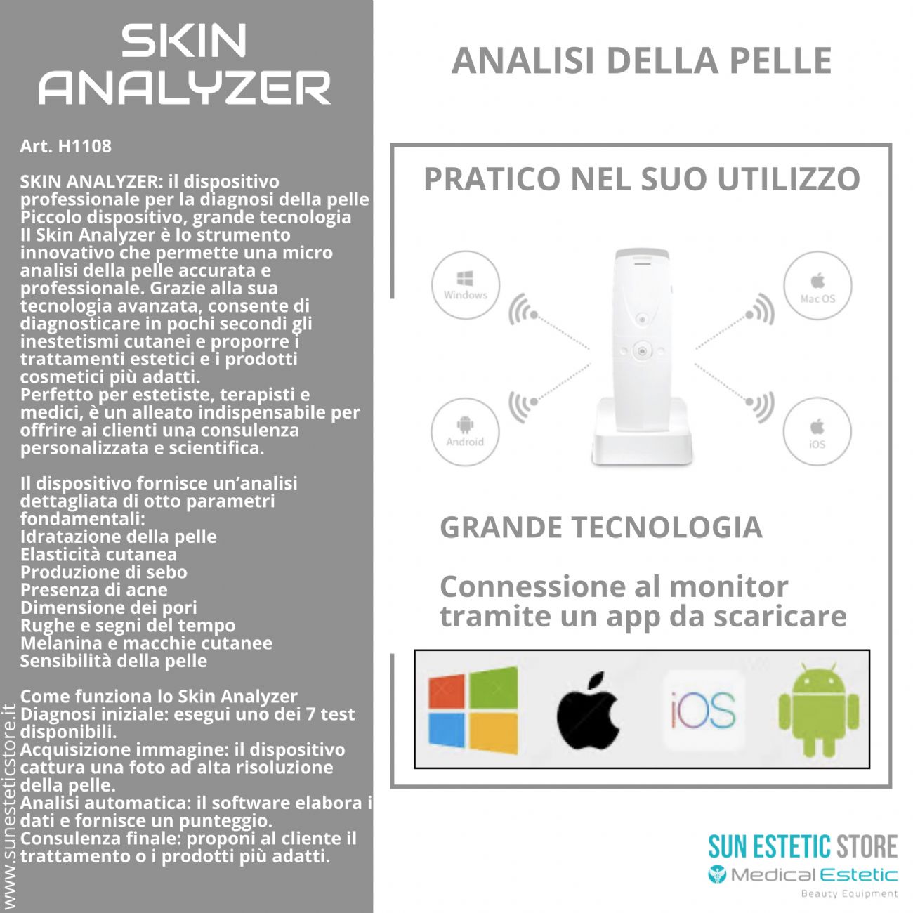 Skin Analizer<br />- Fotocamera digitale