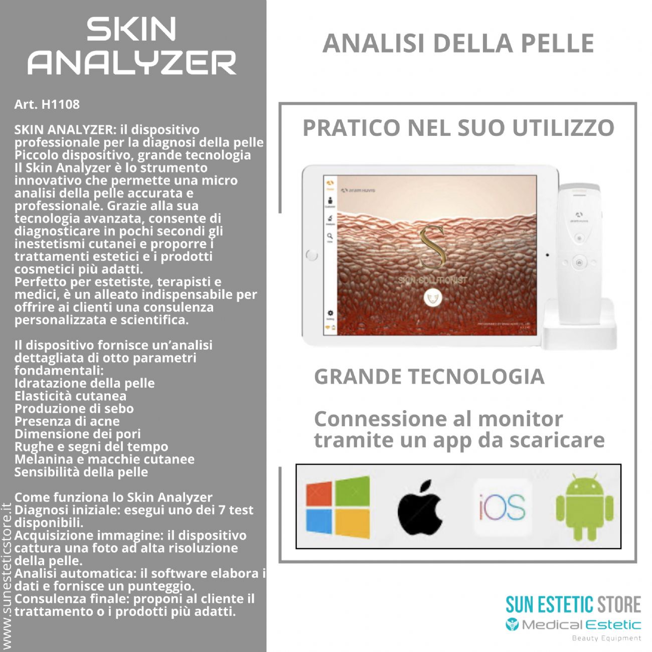 Skin Analizer<br />- Fotocamera digitale