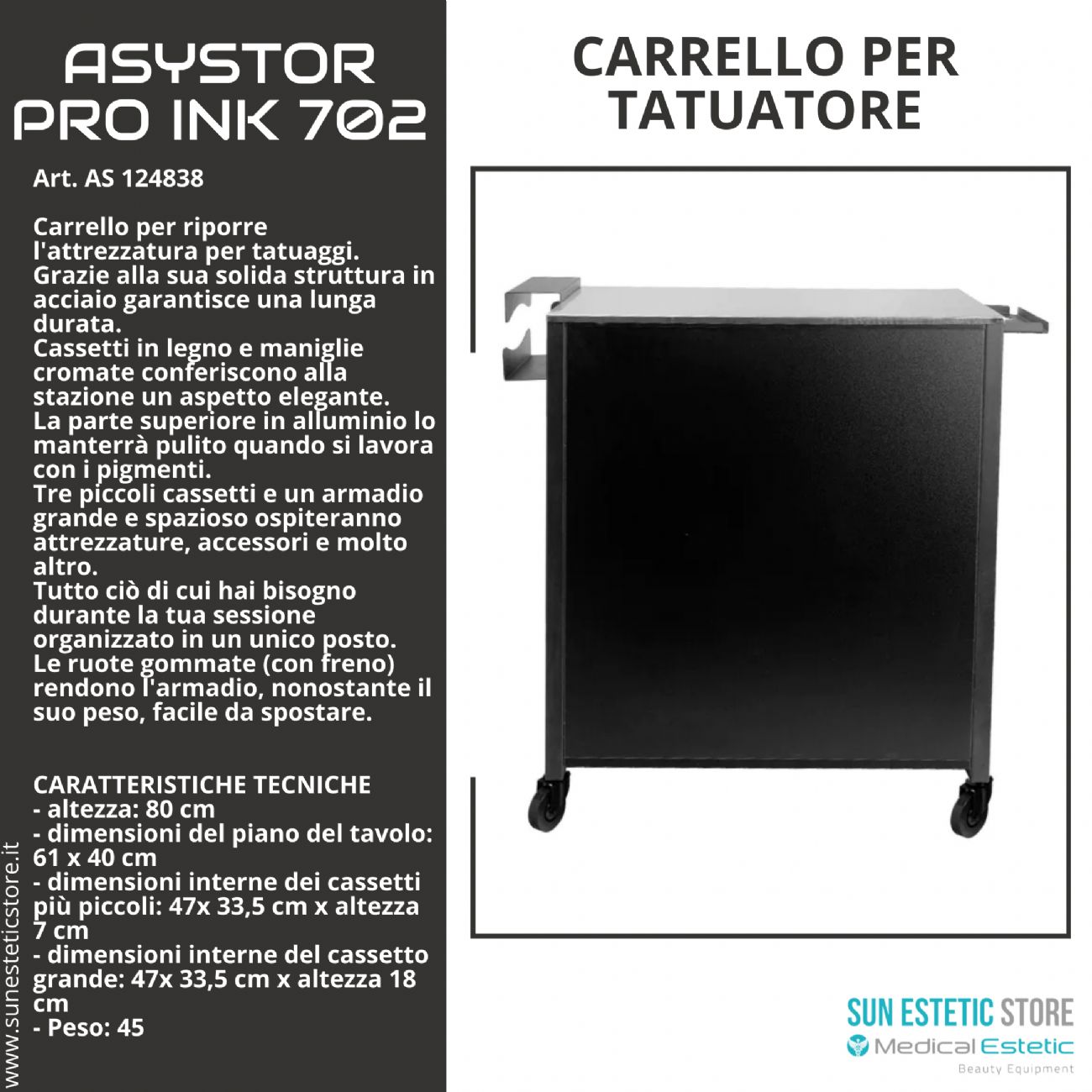 Asystor Pro Ink 702 carrello cassettiera specifico  per studio tattoo attuatore
